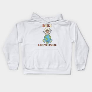 Bake The World a Better Place Kids Hoodie